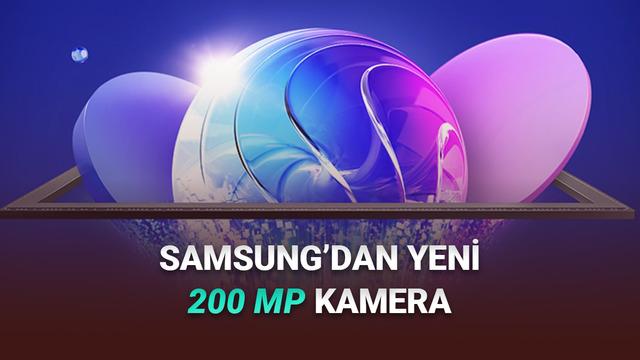  Samsung, Telefonların Fotoğraf Kalitesini Arşa Çıkaracak Yeni 200 MP Kamerasını Tanıttı 