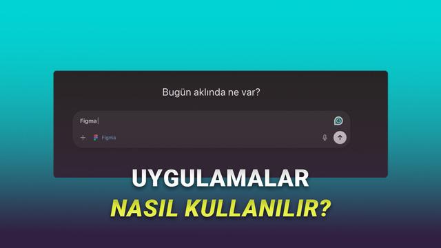  ChatGPT'nin Yeni Uygulamalar Özelliği Nasıl Kullanılır? 