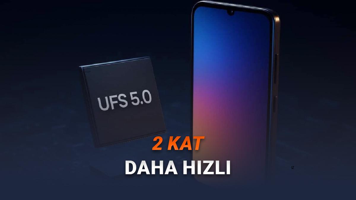 Telefonlara Bilgisayar Seviyesinde Depolama Alanı Getirecek UFS 5.0 Duyuruldu