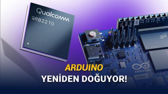  Qualcomm, Arduino'yu Satın Aldı: Arduino, Yapay Zekâ Destekli İlk Kartını Duyurdu! 