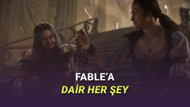  Akıbeti Yılan Hikâyesine Dönen Fable'ın Fiyatı, Çıkış Tarihi ve Sistem Gereksinimleri 