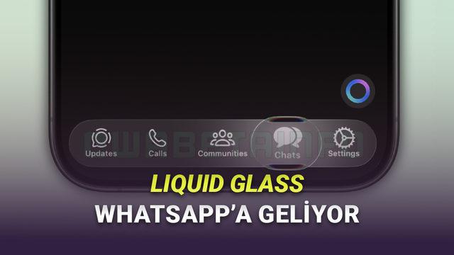  WhatsApp iPhone Uygulamasının Liquid Glass Tasarımından Görüntüler Geldi 