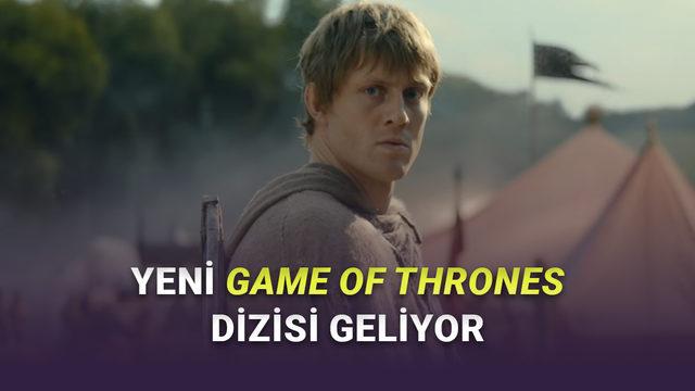  Game of Thrones Dizisi A Knight of the Seven Kingdoms Hakkında Bilmeniz Gereken Her Şey 