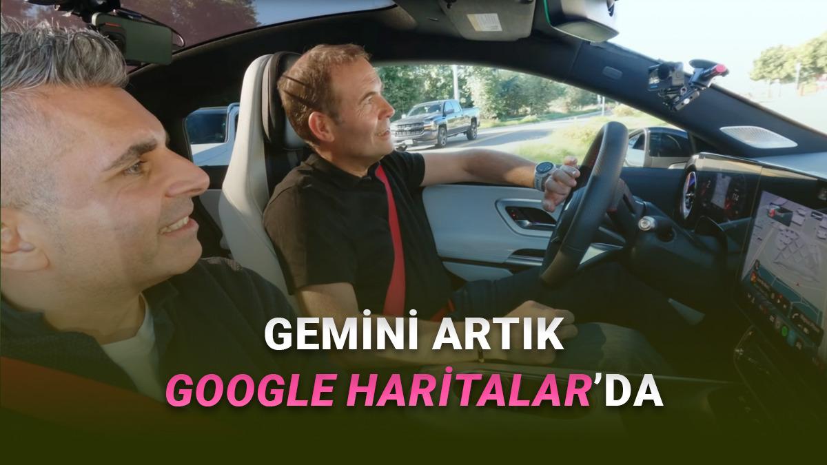 Gemini, Google Haritalar'a Geliyor: Peki Hangi Özelliklere Sahip Olacak? [Video]