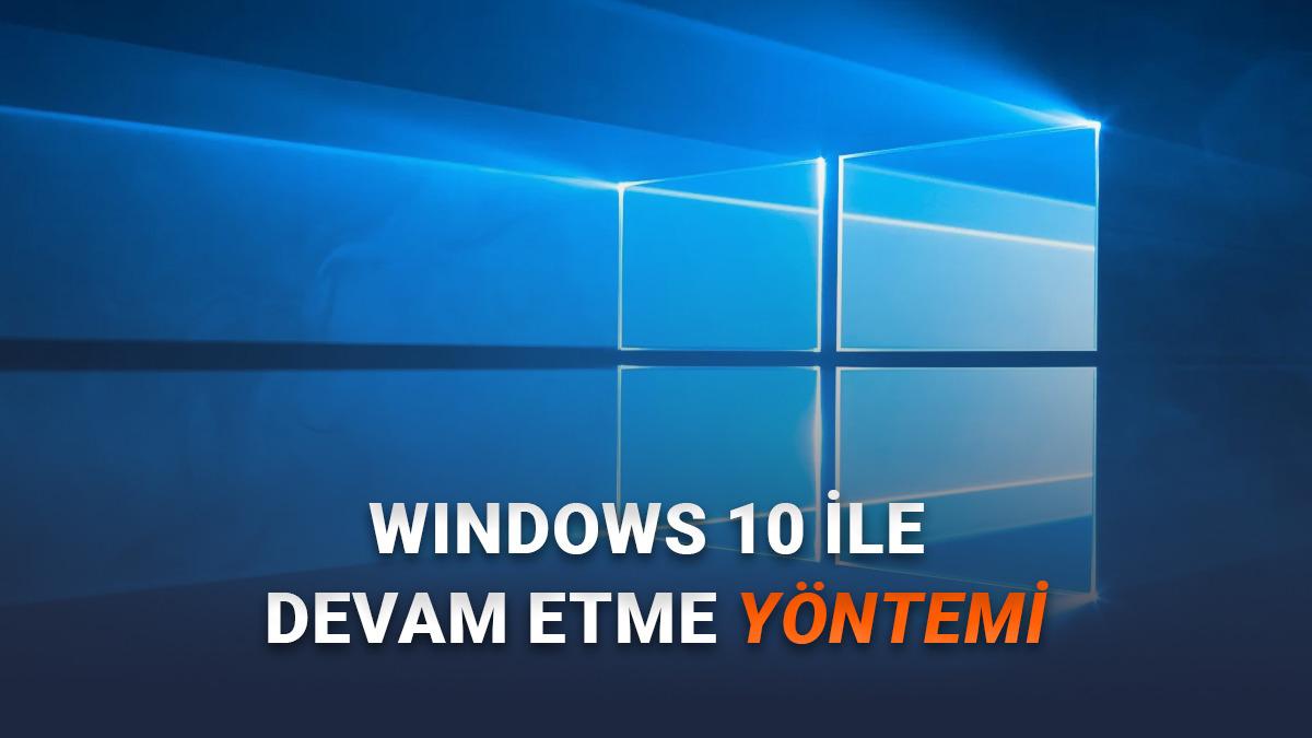 Microsoft Yarın Windows 10 Desteğini Sonlandıracak: İşte 1 Yıl Daha Ücretsiz Güncelleme Almak İçin Yapmanız Gerekenler