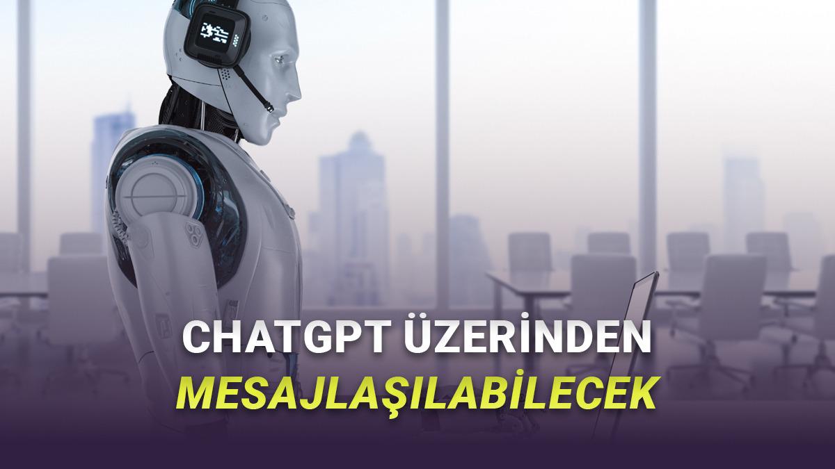 OpenAI Bütün Tuşlara Basıyor: ChatGPT'ye DM Özelliği Geliyor