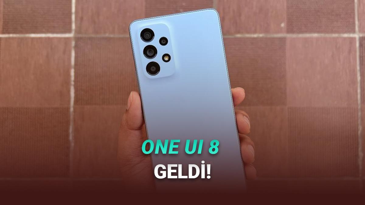 7 Samsung Telefona Daha One UI 8 Güncellemesi Geldi