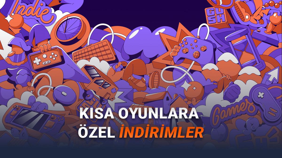 Steam'de Bir Oturuşta Bitirebileceğiniz Oyunlarda İndirim Başladı: İşte En İyi Çıtır Çerez Oyunlar