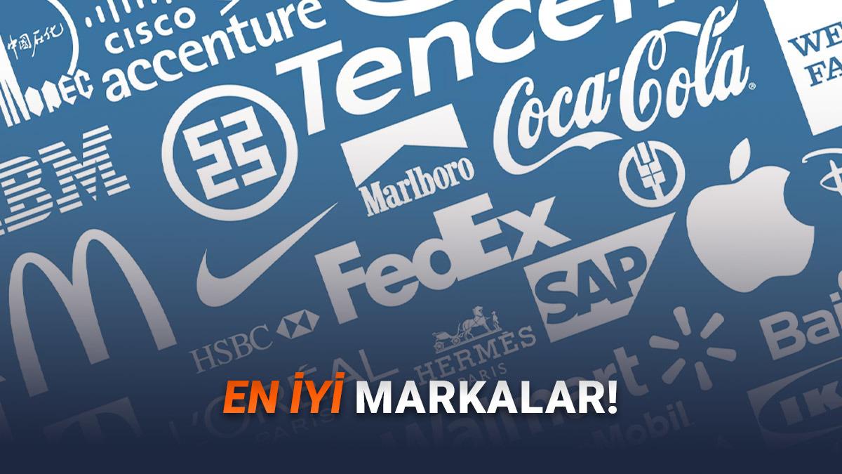 Dünyanın En İyi Markaları 2025: İşte Zirvedeki İsim!
