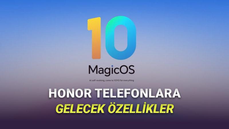 HONOR Telefonları Yapay Zekâ Asistanına Çevirecek MagicOS 10 Duyuruldu: İşte Yenilikler
