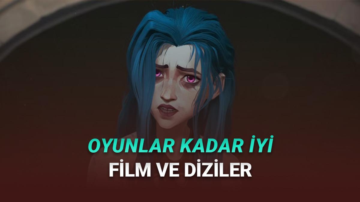 Oyundan Daha Fazla Keyif Veren En İyi Oyun Uyarlaması Film ve Diziler
