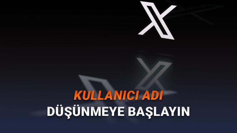 X, Aktif Olmayan Kullanıcı Adlarını Satışa Sunuyor (Adınızı Soyadınızı Artık Alabilirsiniz)