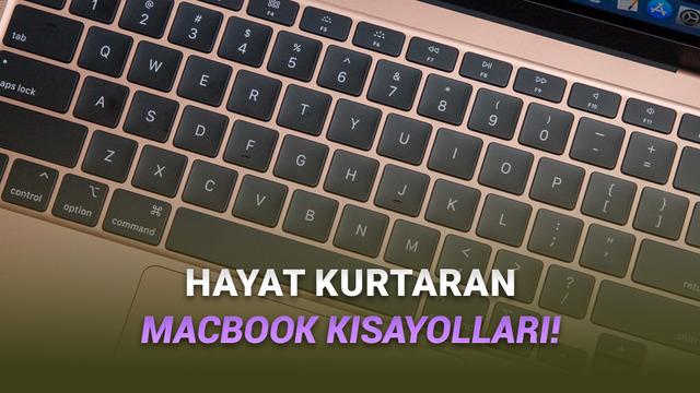  MacBook'u Pro Gibi Kullandıran Klavye Kısayolları: Ezberlemeniz Gereken En Önemli Mac Kısayolları 