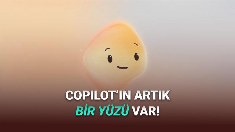 Microsoft, Copilot'un Yüzü Olacak "Mico" Karakterini Tanıttı