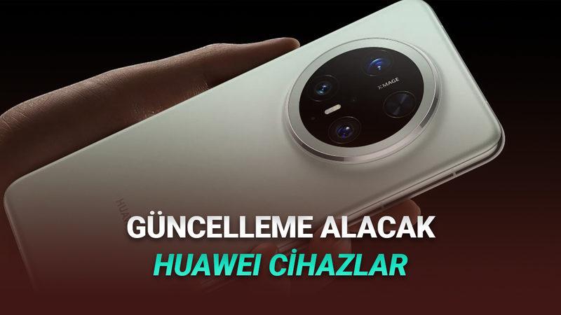 HarmonyOS 6 Güncellemesi Alacak Tüm Huawei Cihazlar Açıklandı