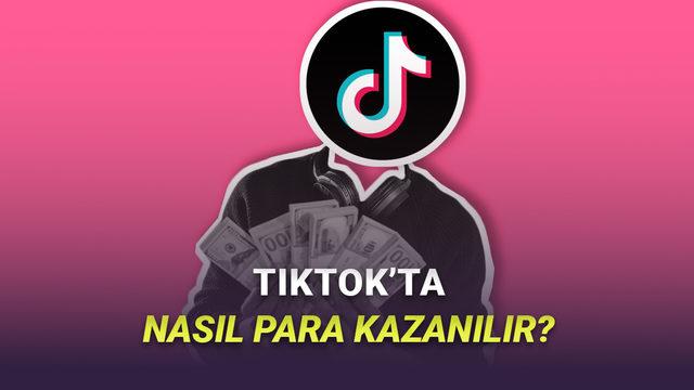  İçerik Üreticisi Olmak İsteyenler Toplansın: TikTok'ta Nasıl Para Kazanılır? 