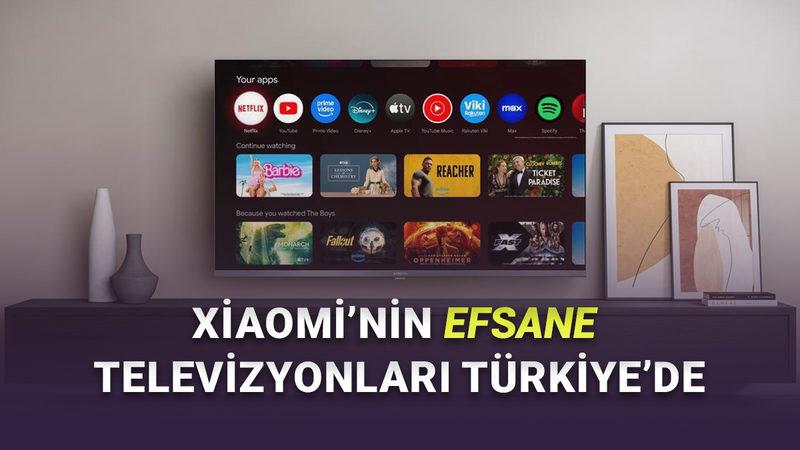Xiaomi, Türkiye'de Televizyon Satacak: İşte Gelecek İlk Modeller!