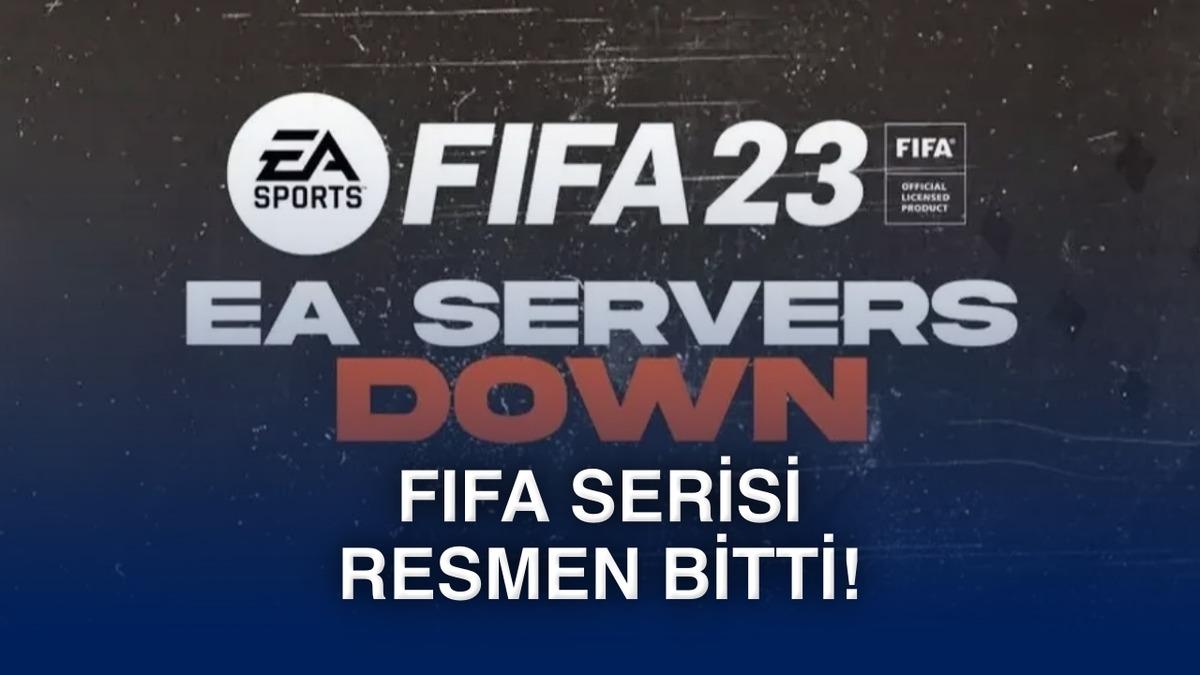 FIFA serisi resmen bitti: FIFA 23 sunucuları kapatıldı