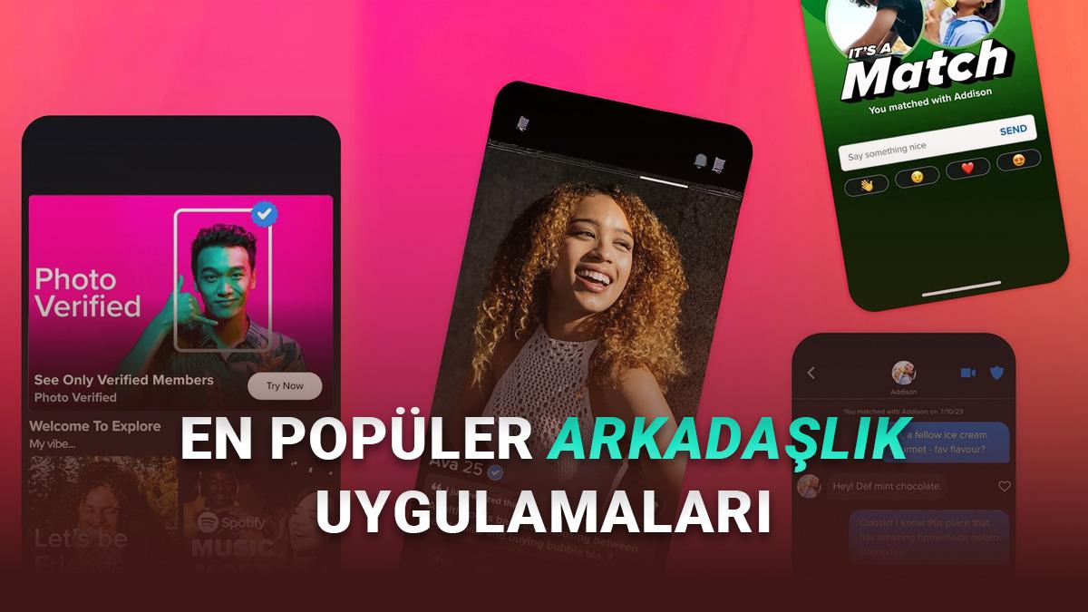 Türkiye'deki En Popüler Arkadaşlık ve Sohbet Uygulamaları