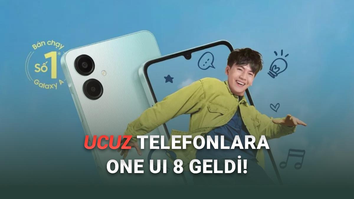 Samsung, Türkiye'de de Sudan Ucuza Sattığı 2 Telefon İçin Daha One UI 8'i Yayımladı!