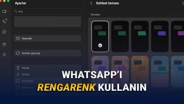 WhatsApp'ın Mac Uygulamasına Çok Seveceğiniz Sohbet Temaları Geldi  