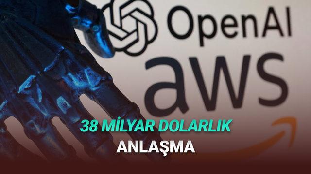  OpenAI, Amazon ile Dudak Uçuklatan Bir Fiyata Devasa Bir Anlaşmaya Gitti 