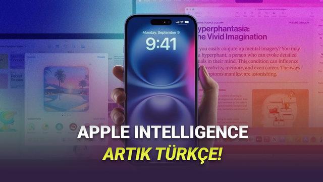  Apple Intelligence Artık Türkçe! İşte Hemen Denemek İsteyeceğiniz 11 Özellik 