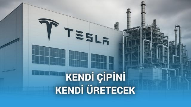 Elon Musk: Tesla kendi çip fabrikasını kurmalı