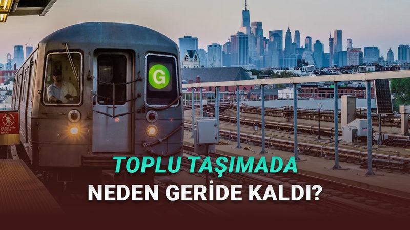 Çoğu Konuda Zirvede Olan ABD'de Toplu Taşıma Neden Bu Kadar Yetersiz?