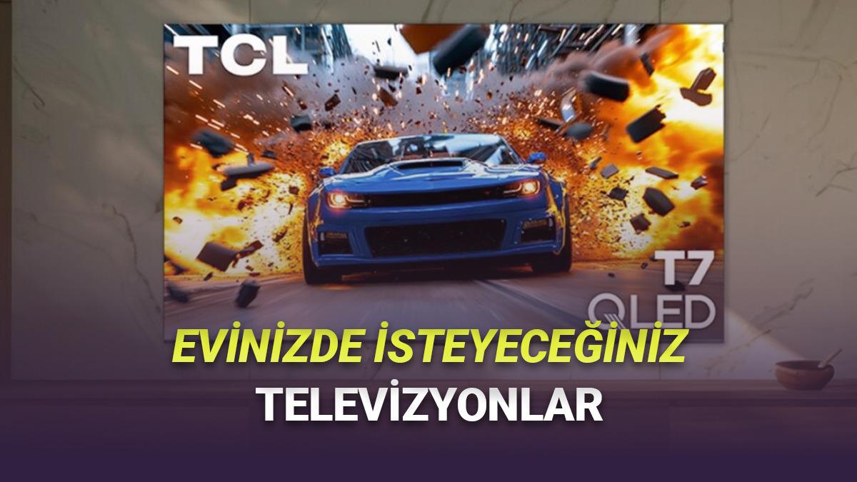 TCL, Uygun Fiyata 144 Hz Yenileme Hızı Sunan Yeni Televizyonlarını Tanıttı