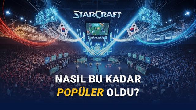  StarCraft Oyunu, Güney Kore'de Nasıl Taekwondo'yu Geçerek Ulusal Spor Hâline Geldi? 