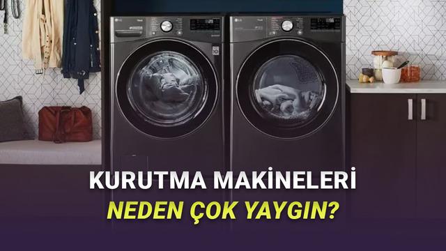 Amerikalılar Neden Çamaşır Kurutma Makinesine Bağımlı? Birçok Sebebi Var!