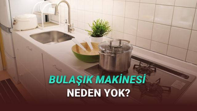  Teknoloji Merkezi Japonya'da Neden Evlerde Bulaşık Makinesi Bulunmaz? 