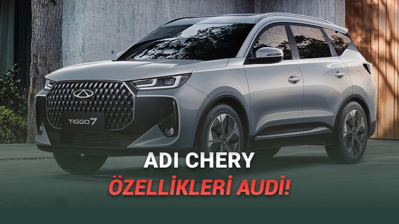 Yeni Chery Tiggo 7 Türkiye'de: İşte Yok Satacak Fiyatı ve Premium Özellikleri!