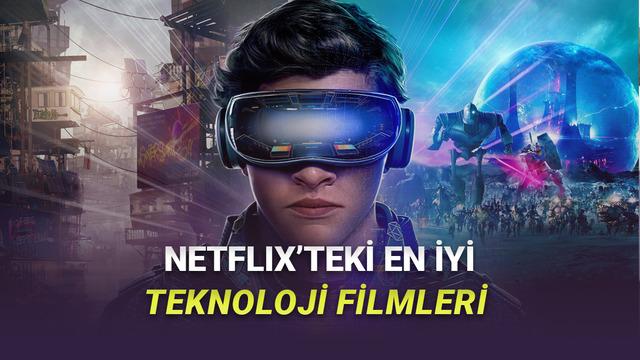 Netflix'te Şu Anda İzleyebileceğiniz En İyi Teknoloji Filmleri