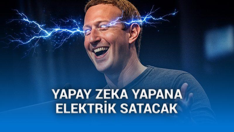 Mark Zuckerberg, Meta ile şimdi de elektrik satmayı planlıyor