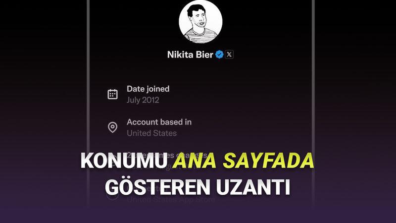 Herkesin Konumunu X'in Ana Sayfasındada İfşalayan Chrome Uzantısı Geliştirildi