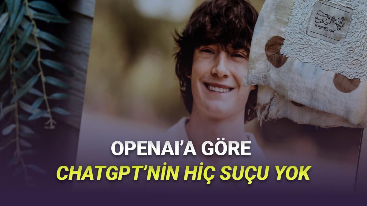 OpenAI'dan ChatGPT'den Yardım Alarak İntihar Eden Çocuk Hakkında Korkunç Açıklama