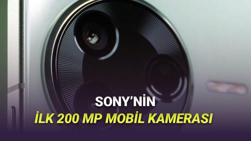 200 MP Kameralı iPhone Gelir mi? Sony Akıllı Telefonlar İçin Yeni Kamerasını Tanıttı