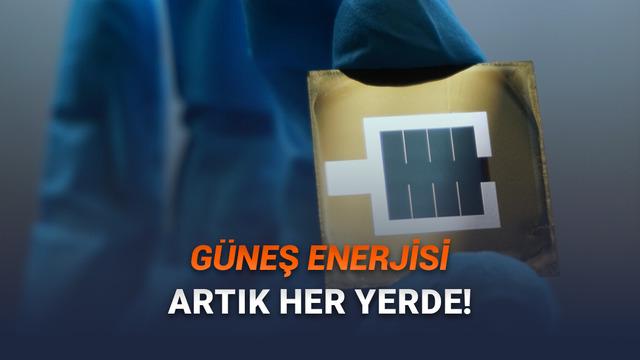 Esnek Güneş Enerjisi Panellerinde Verimlilik Rekoru Kırıldı!