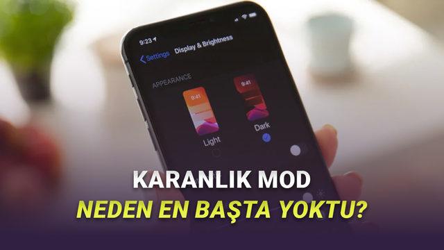 Karanlık Mod Daha Sağlıklıysa Neden Tüm Uygulamalar ve Cihazlar En Başında Karanlık Modda Tasarlanmadı?