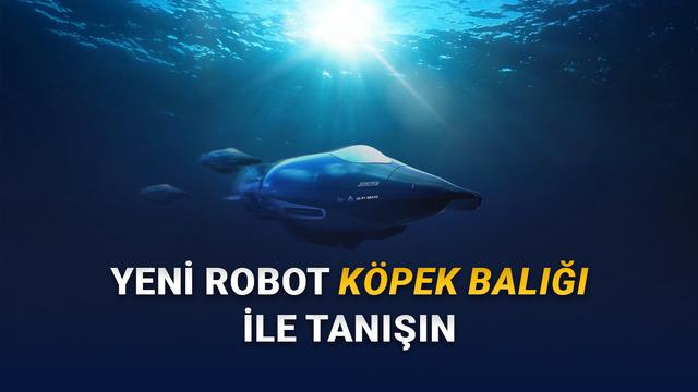 İnternet Kablolarını Korumak İçin Robot Köpek Balığı Geliştirildi (Gerçeğinden Daha Korkunç)