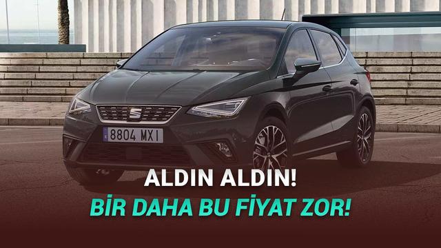 Aralık 2025 Seat Fiyat Listesi: Ibiza ve Arona'ya İndirim Geldi, Clio'dan Bile Ucuza Satılıyor!