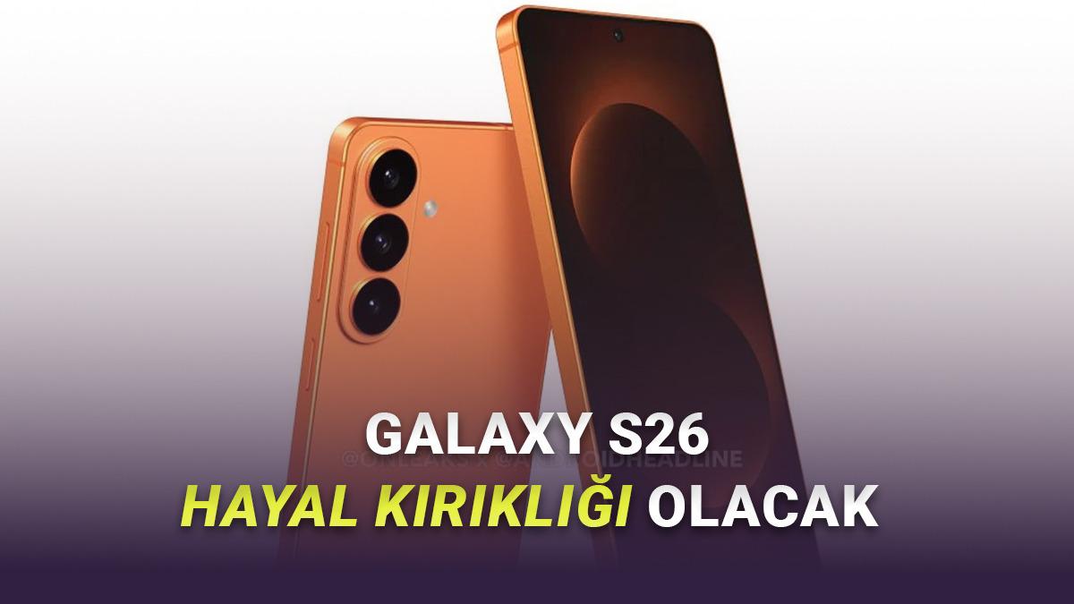 Samsung Galaxy S26 ve S26 Plus, S25 Modelleriyle Karşılaştırıldı (Hâlâ Aradaki Farkı Arıyoruz)