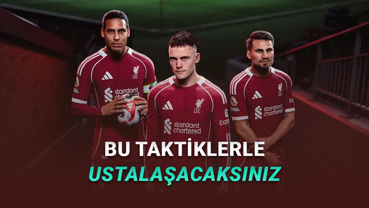 FC 26’da Sizi Profesyonel Yapacak 9 Efsane Taktik (Galibiyet Serisi İsteyen Buraya)