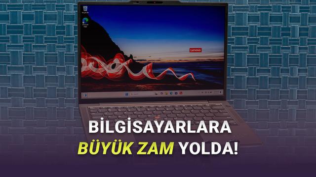 
                         Eyvah! Bilgisayar Fiyatlarına %20'ye Varan Zam Geliyor (Elinizi Çabuk Tutun) 
                    