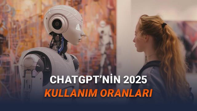OpenAI, ChatGPT'nin Ne Kadar Kullanıldığını da Gösteren 2025 Raporunu Yayımladı (Batıyor mu Çıkıyor mu?)