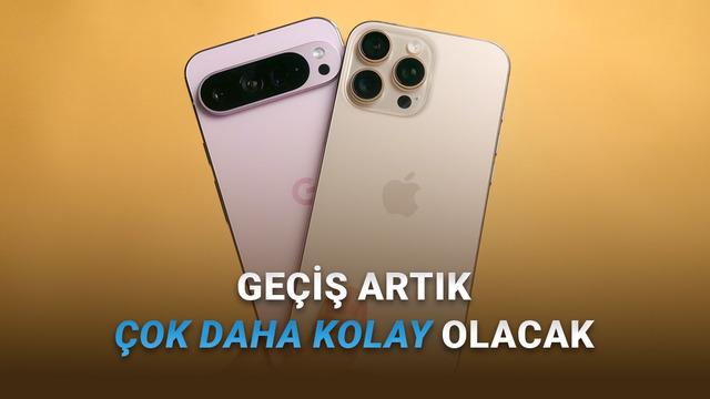 Google ile Apple Anlaştı: Android'den iPhone'a iPhone'dan Android'e Geçmek Kolaylaşacak