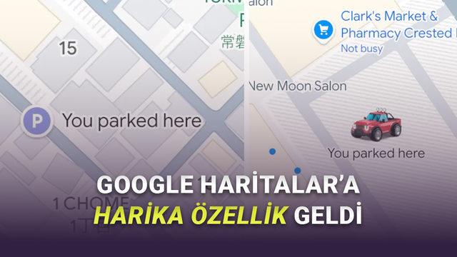 Google Haritalar'a Çok Kullanışlı Özellik Geldi: Aracınızı Park Ettiğiniz Yeri Otomatik Kaydedecek