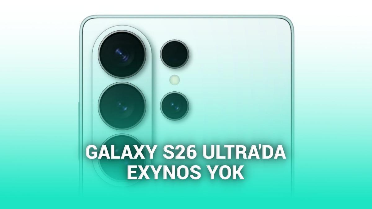 Samsung Galaxy S26 Ultra, tüm dünyada Snapdragon 8 Gen 5 ile satışa çıkacak